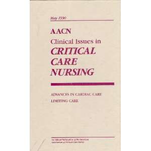  AACN Clinical Issues in Critical Care Nursing   May 1990 