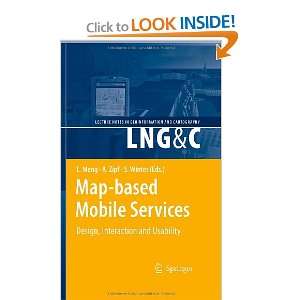  Map based Mobile Services: Design, Interaction and 