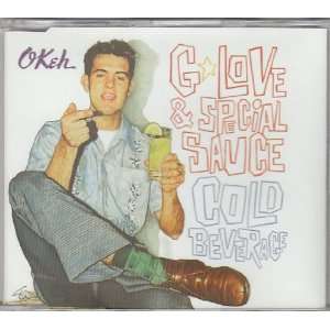  Cold beverage [Single CD] G. Love & Special Sauce Music