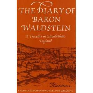  Diary of Baron Waldstein A Traveller in Elizabethan 