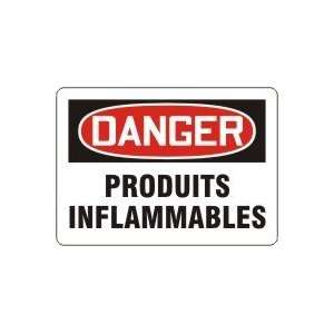  PRODUITS INFLAMMABLES (FRENCH) Sign   10 x 14 Dura 