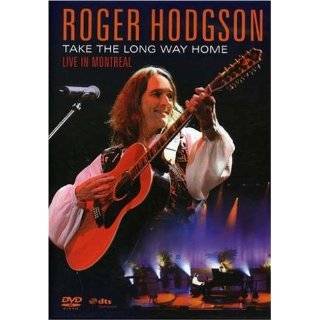 Roger Hodgson Take the Long Way Home   Live in …