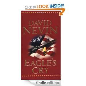 Eagles Cry A Novel of the Louisiana Purchase David Nevin  