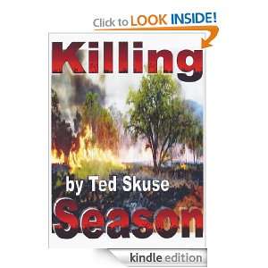 Killing Season Ted Skuse  Kindle Store