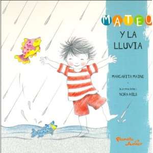  Mateo y La Lluvia (Spanish Edition) (9789504914822) Maine 