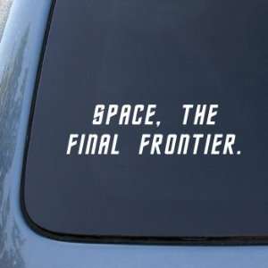 Space Final Frontier   Star Trek   Car, Truck, Notebook, Vinyl Decal 