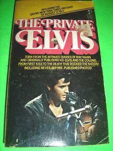 THE PRIVATE ELVIS BY MAY MANN 1977 PB BOOK  