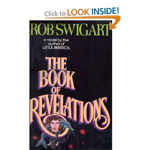 The Book of Revelations A Novel Rob Swigart  Books