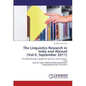 The Linguistics Research in India and Abroad (Vol II, September 2011 