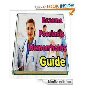   Hemorrhoids Guide  How to Understand, Manage and Treat Once and For