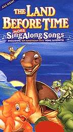 The Land Before Time More Sing Along Songs (VHS)  
