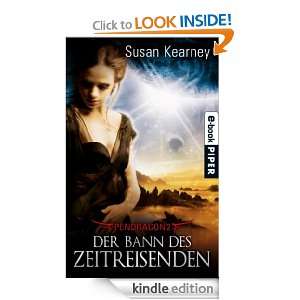 Der Bann des Zeitreisenden (German Edition) Susan Kearney, Michael 