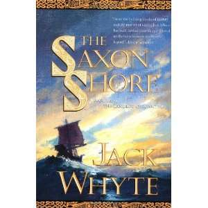   Shore (The Camulod Chronicles, Book 4) [Paperback] Jack Whyte Books
