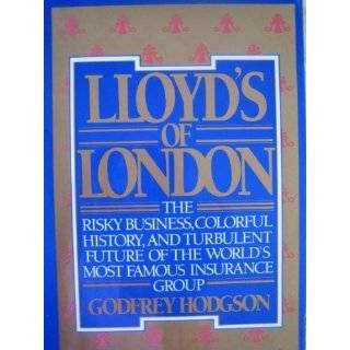 Lloyds of London 2 by Godfrey Hodgson (Oct 31, 1984)