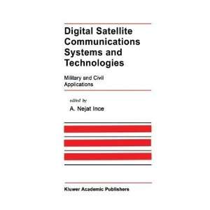 Digital Satellite Communications Systems and Technologies Military 