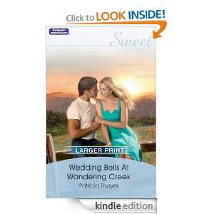 Mills & Boon  Wedding Bells At Wandering Creek Patricia Thayer 