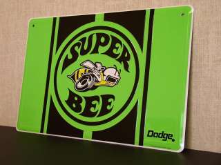Dodge Super Bee Green Metal Embossed Sign  