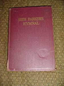 1931 Seth Parkers Hymnal   Phillips H Lord as Parker  