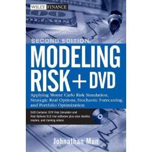  Modeling Risk, + DVD Applying Monte Carlo Risk Simulation 
