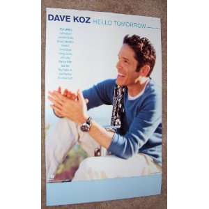 Dave Koz Hello Tomorrow   Promotional Poster