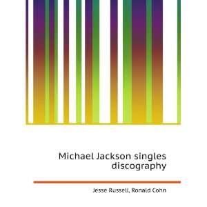  Michael Jackson singles discography Ronald Cohn Jesse 