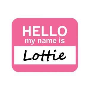  Lottie Hello My Name Is Mousepad Mouse Pad