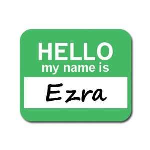  Ezra Hello My Name Is Mousepad Mouse Pad
