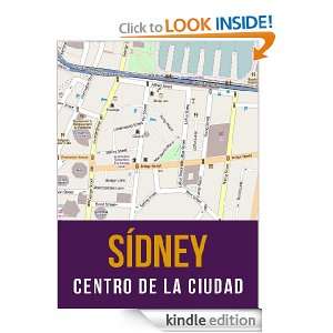 Sídney, Australia mapa del centro de la ciudad (Spanish Edition 