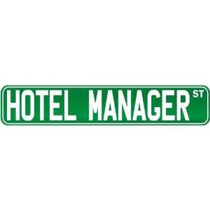  New  Hotel Manager Street Sign Signs  Street Sign 