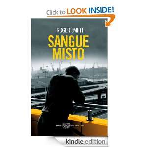 Sangue misto (Einaudi. Stile libero. Noir) (Italian Edition): Roger 