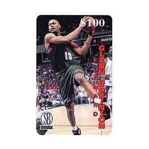   Phone Card $100. Glenn Robinson (Card #6/13) Basketball Forward. USED