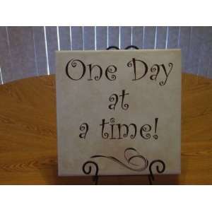  Decorative One Day a Time Ceramic Plaque Everything 