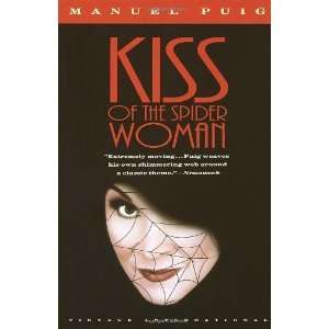  Kiss of the Spider Woman [Paperback] Manuel Puig Books