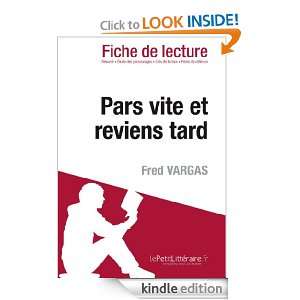 Pars vite et reviens tard de Fred Vargas (Fiche de lecture) (French 