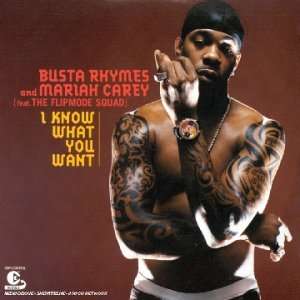 Know What You Want Busta Rhymes Feat.Mariah Carey  Musik