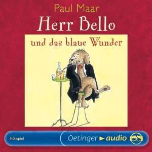 Herr Bello und das blaue Wunder (2 CD) Hörspiel  Paul 