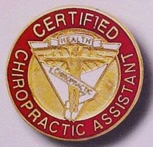 Certified Chiropractic Assistant Emblem Lapel Pin 5065  