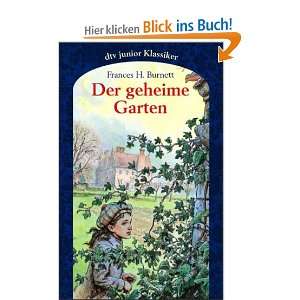   Garten: .de: Frances Hodgson Burnett, Friedel Hömke: Bücher