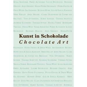 Kunst in Schokolade  Juli Friedrich, Rolf Ricke, Kaspar 