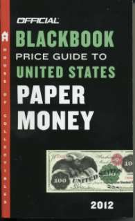   Blackbook Price Guide to United States Paper Money, 44th Edition