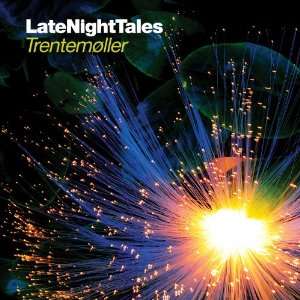 Late Night Tales Trentemöller Various  Musik