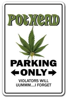   Sign marijuana pot cannabis mary jane funny gift 420 grass joint gag