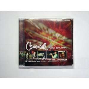  CANNONBALL   FUNKY SOUL MUSIC   CD 