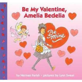 Be My Valentine, Amelia Bedelia (Paperback).Opens in a new window