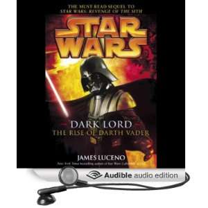  Star Wars Dark Lord The Rise of Darth Vader (Audible 
