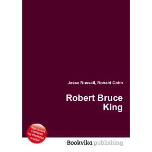 Robert Bruce King Ronald Cohn Jesse Russell Books