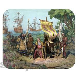 Christopher Columbus Claims the New World Mouse Pad