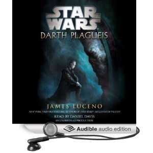   Plagueis (Audible Audio Edition) James Luceno, Daniel Davis Books