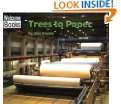 Trees to Paper (Welcome Books How Things Are Made) by Inez 