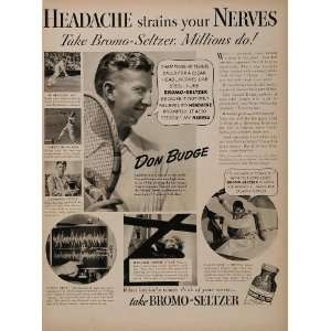  1939 Print Ad Bromo Seltzer Don Budge Tennis Player 